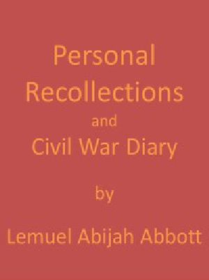 [Gutenberg 47332] • Personal Recollections and Civil War Diary, 1864